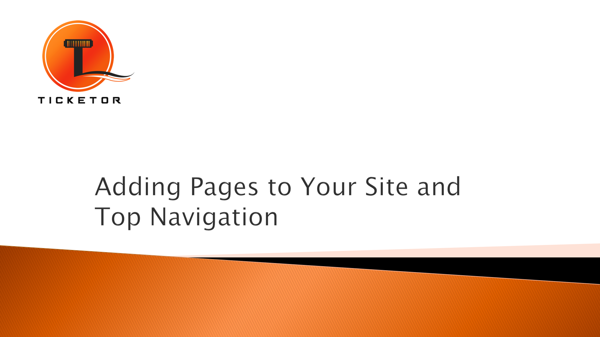 Adding Content and Pages to Your Site and Top Navigation
